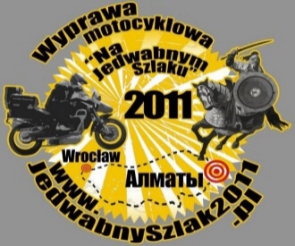 Wyprawa Motocyklowa - Na Jedwabnym Szlaku 2011